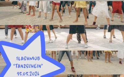 „Tanzschein“ Flashmob am 15.05.26